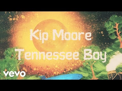 Kip Moore - Tennessee Boy (Lyric Video)