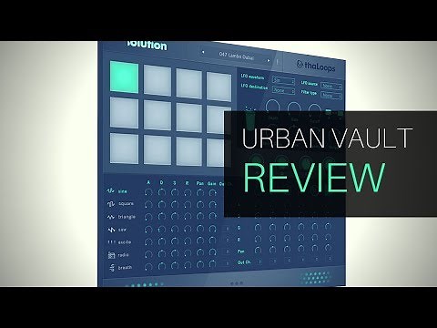 Review | ThaLoops Solution Urban Vault | Timbo & Chad Hugo Style Riff Sampler