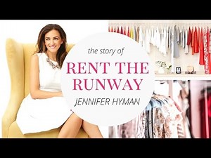 Entrepreneur Startup Stories | Jennifer Hyman, Rent the Runway