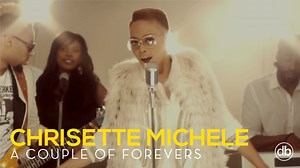 Chrisette Michele A Couple Of Forevers