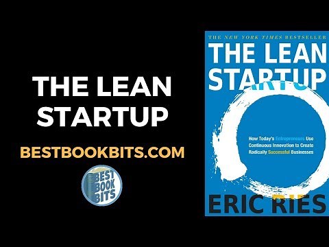 The Lean Startup Summary by Eric Ries