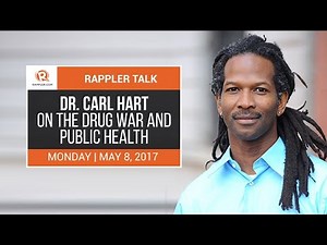 Rappler Talk: Dr. Carl Hart on the drug war and public health
