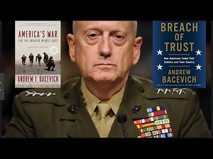 Mad Dog Mattis VS Andrew Bacevich