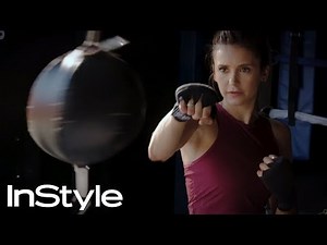 Nina Dobrev on the Workout That Makes Her Feel the Most Badass | InStyle