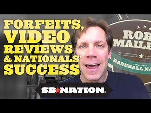 Forfeits, Video Reviews & Nationals' Success - Rob's Mailbag, Episode 8