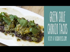 Taco Tuesday: Green Chile Chorizo Tacos