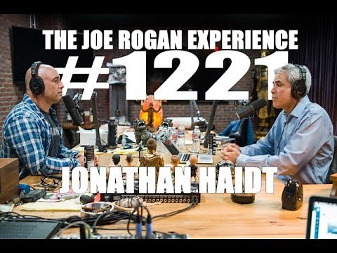 Joe Rogan Experience #1221 - Jonathan Haidt