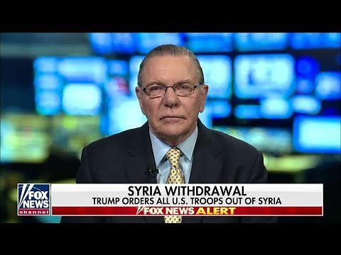 Gen. Keane on Syria Pullout: Trump Making 'Huge Strategic Mistake,' Will Come to 'Regret It'