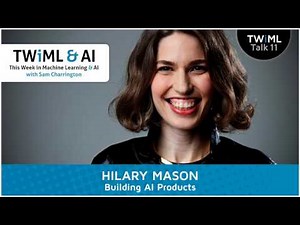 Hilary Mason Interview - Building AI Products