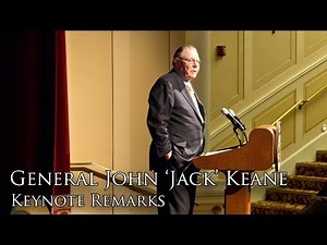 Keynote Remarks: General John M. "Jack" Keane (Day 2)