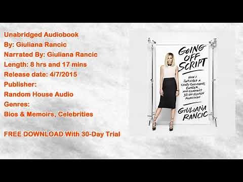 Going off Script Audiobook by Giuliana Rancic