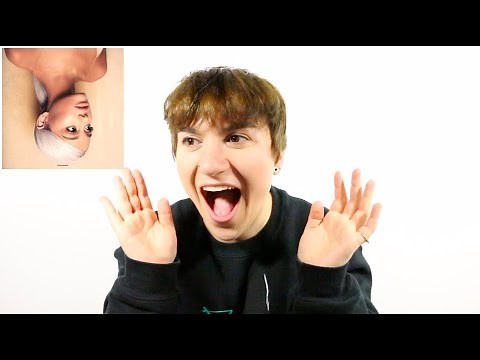 ARIANA GRANDE - SWEETENER ALBUM (REACTION & REVIEW)