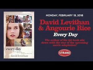 David Levithan + Angourie Rice | Every Day