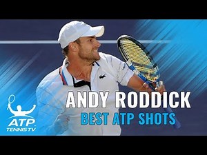 Andy Roddick: Best ATP Shots & Rallies