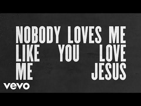 Chris Tomlin - Nobody Loves Me Like You (Lyric Video)
