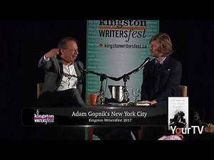 Adam Gopnik at Kingston WritersFest 2