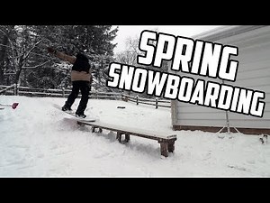 SPRING BACKYARD SNOWBOARDING!