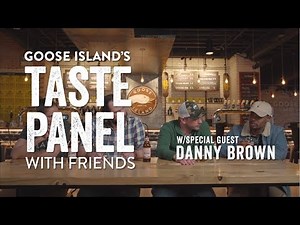 TASTE PANEL WITH FRIENDS - Danny Brown