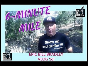 6-Minute Mile Vlog 16
