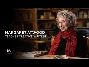 Margaret Atwood Teaches Creative Writing | Official Trailer | MasterClass