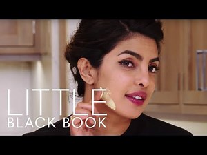 Priyanka Chopra's Guide to Skincare | Little Black Book | Harper's BAZAAR