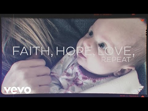 Brandon Heath - Faith Hope Love Repeat (Official Lyric Video)